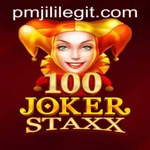 Explore the Exciting World of 100JokerStaxx: A PMJILI Adventure